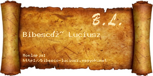 Bibescó Luciusz névjegykártya